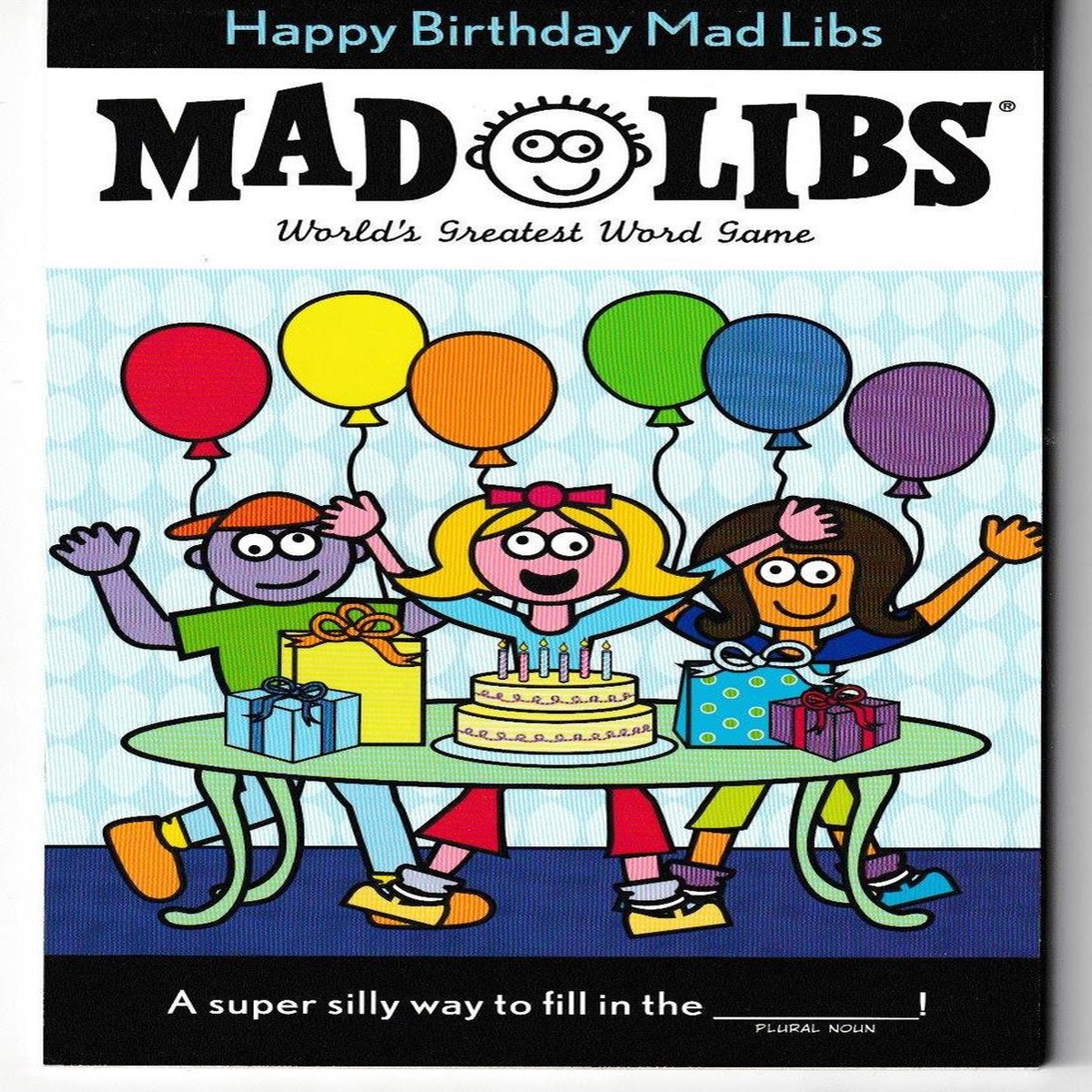 Happy Birthday Mad Libs