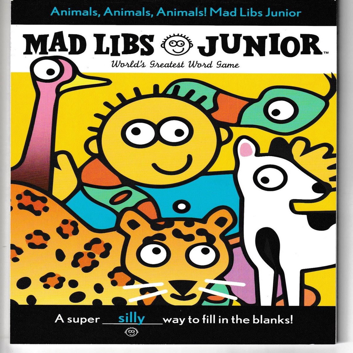 Animals, Animals, Animals! Mad Libs Junior