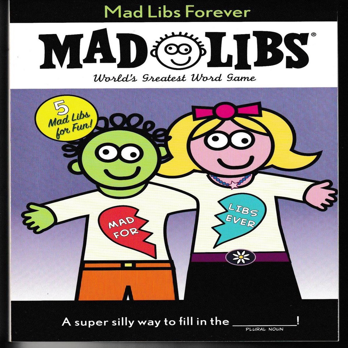 Mad Libs Forever