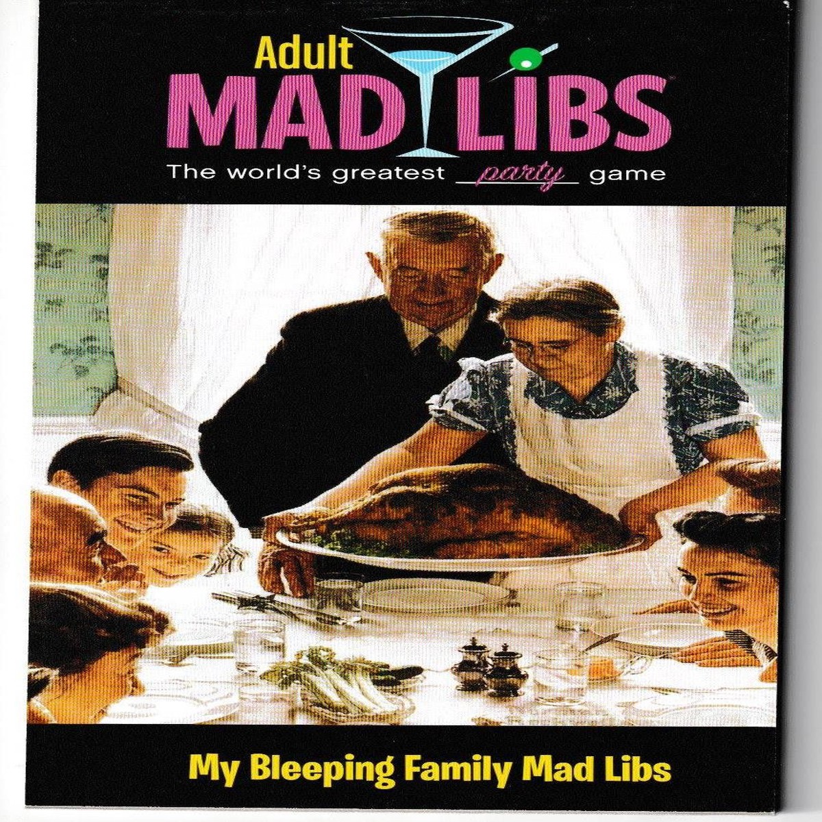 My Bleeping Family Mad Libs