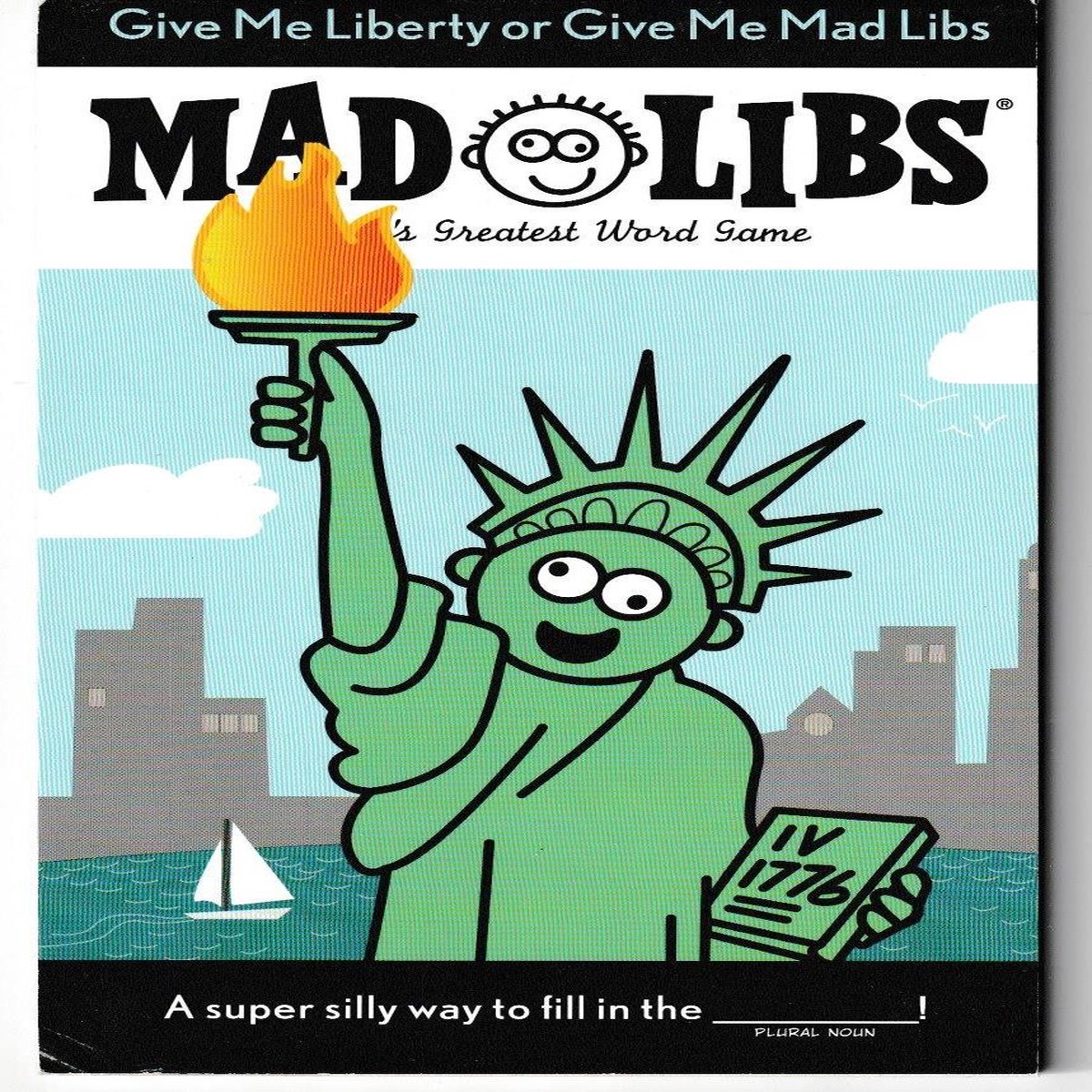 Give Me Liberty or Give Me Mad Libs