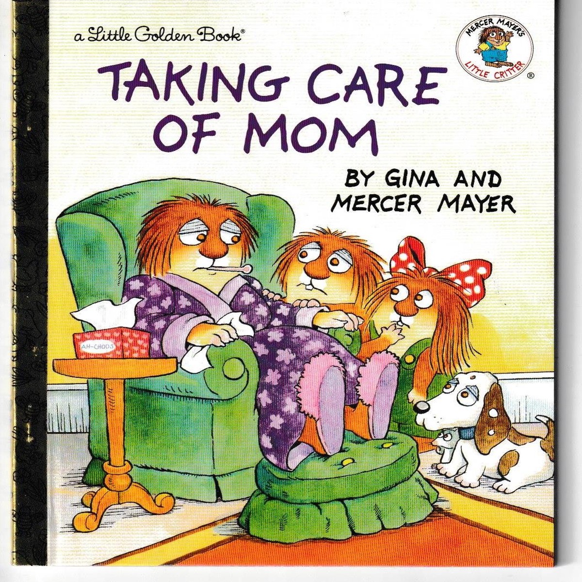 Taking Care of Mom LITTLE GOLDEN BOOK
