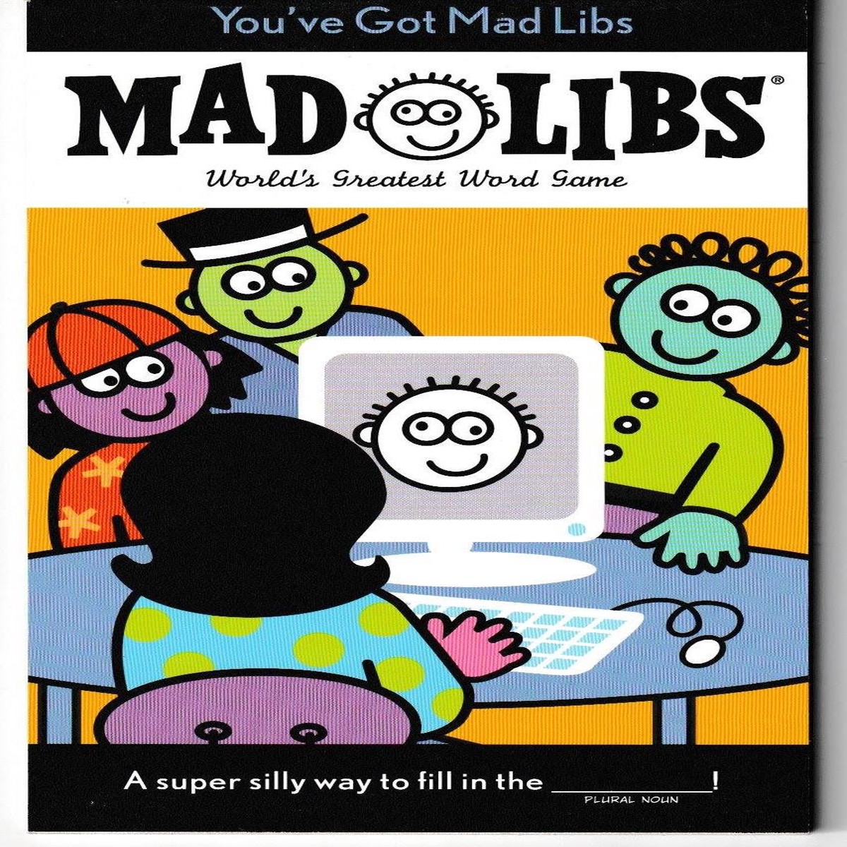 You've Got Mad Libs
