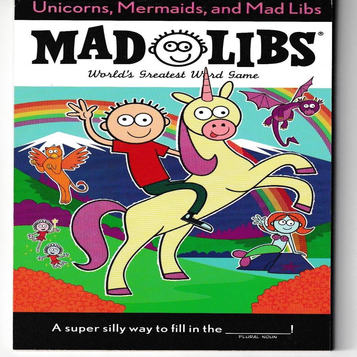 Unicorns, Mermaids, and Mad Libs