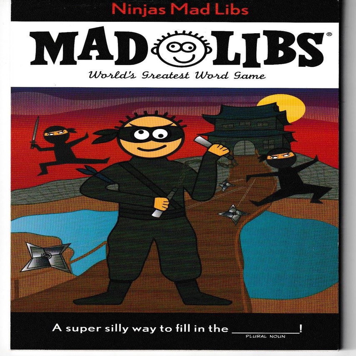 Ninjas Mad Libs