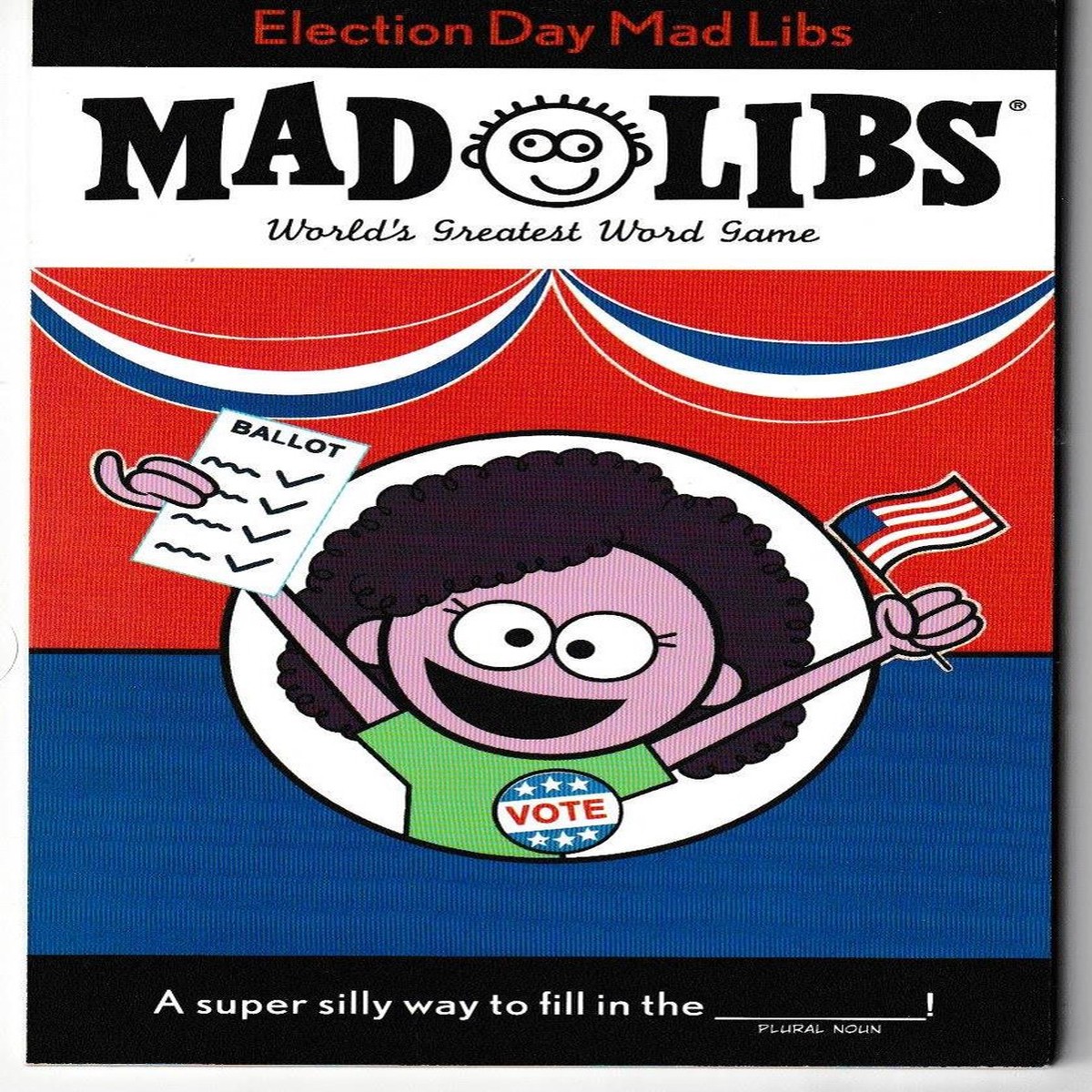 Election Day Mad Libs