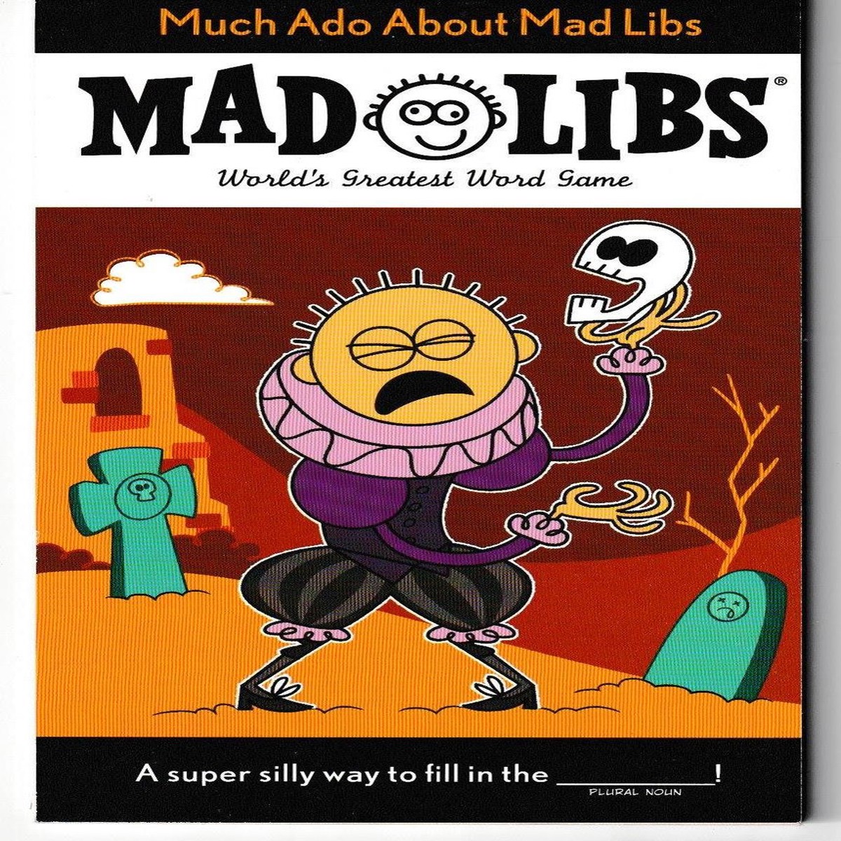 Much Ado About Mad Libs