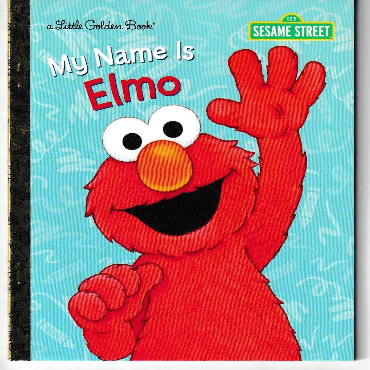 My Name Is Elmo (Sesame Street) LITTLE GOLDEN BOOK