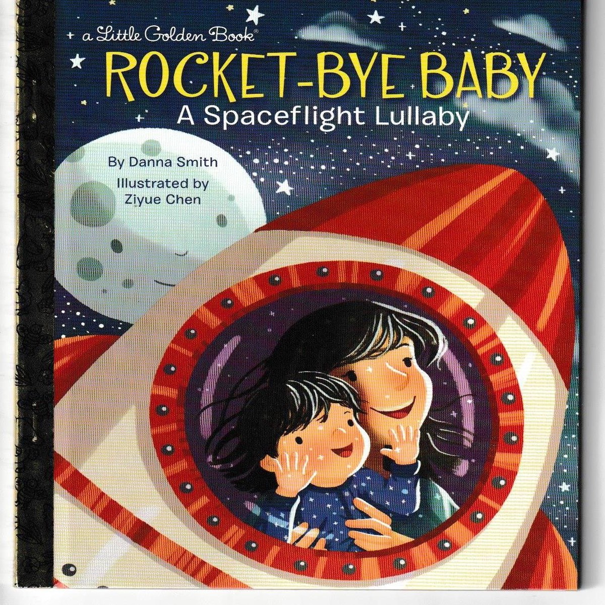 Rocket-Bye Baby: A Spaceflight Lullaby LITTLE GOLDEN BOOK