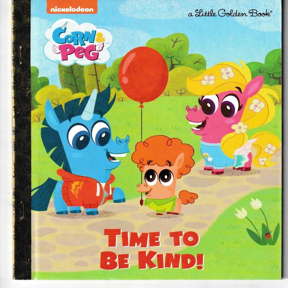 Time to Be Kind! (Corn & Peg) LITTLE GOLDEN BOOK