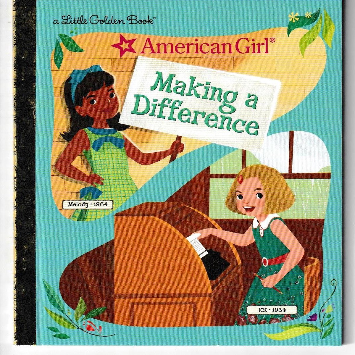 Making a Difference (American Girl) LITTLE GOLDEN BOOK