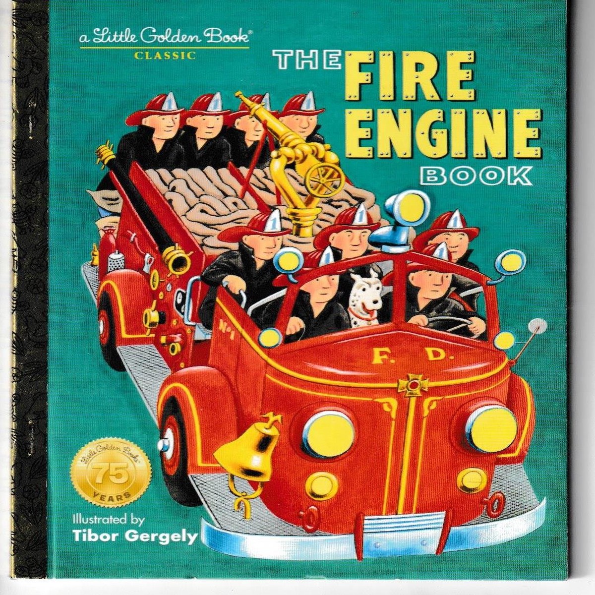 The Fire Engine Book LITTLE GOLDEN BOOK