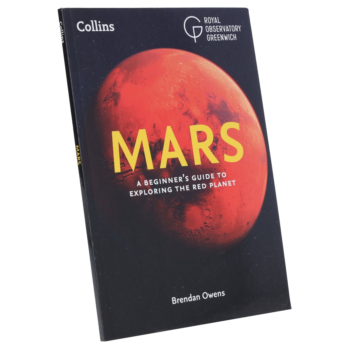 Mars: A Beginners Guide To Exploring The Red Planet by Brendan Owens & Others - Non Fiction - Paperback