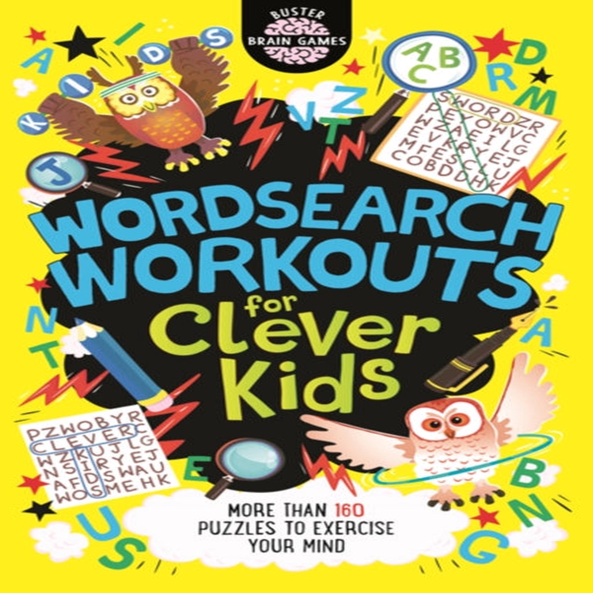 Wordsearch Workouts for Clever Kids (R) by Gareth Moore