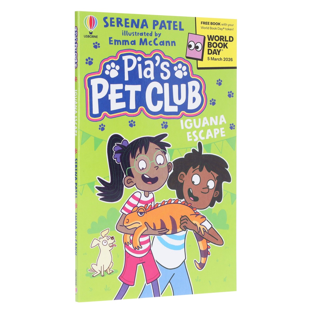 Pia's Pet Club: Iguana Escape: World Book Day 2026 by Serena Patel - Ages 7-10 - Paperback