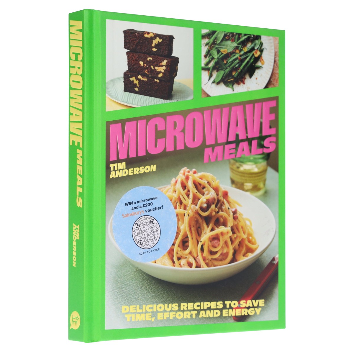 Microwave Meals: Delicious Recipes to Save Time, Effort and Energy by Tim Anderson - Non Fiction - Hardback