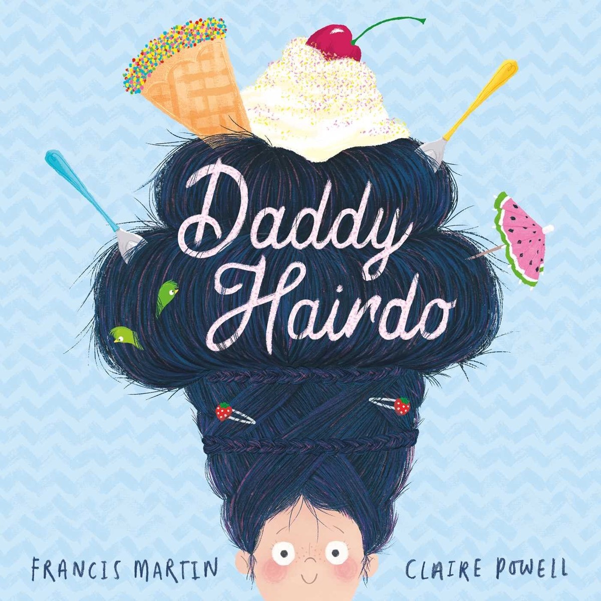 Daddy Hairdo by Francis Martin Illustrated Picture Book - Ages 2+ - Paperback