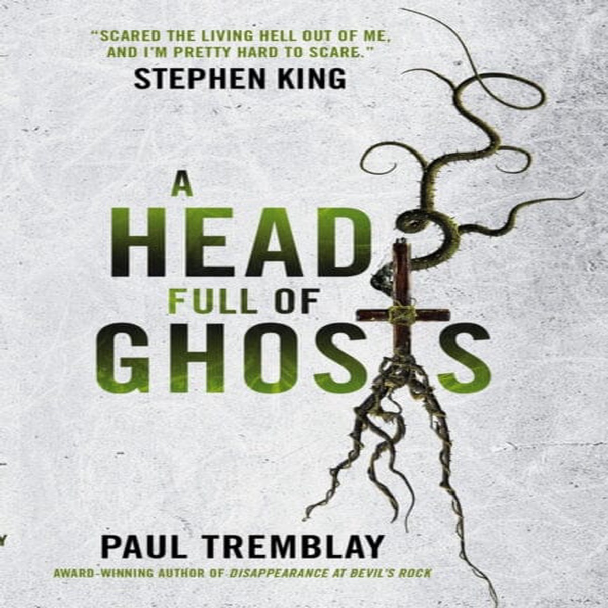 A Head Full of Ghosts by Paul Tremblay