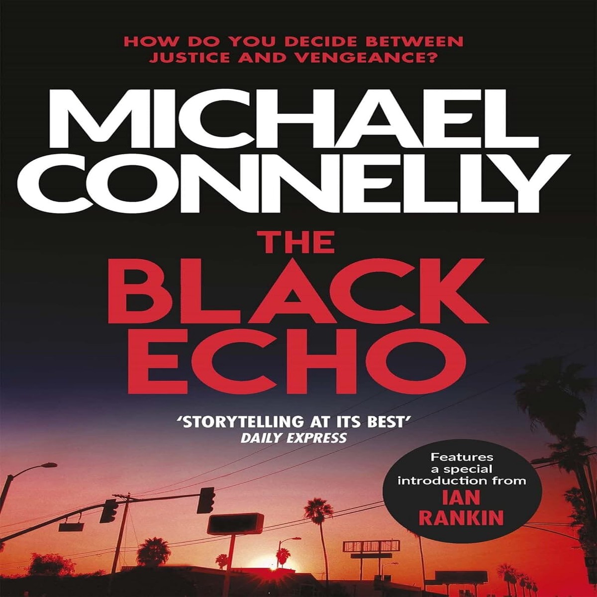 The Black Echo by Michael Connelly (Harry Bosch Series) - Fiction - Paperback