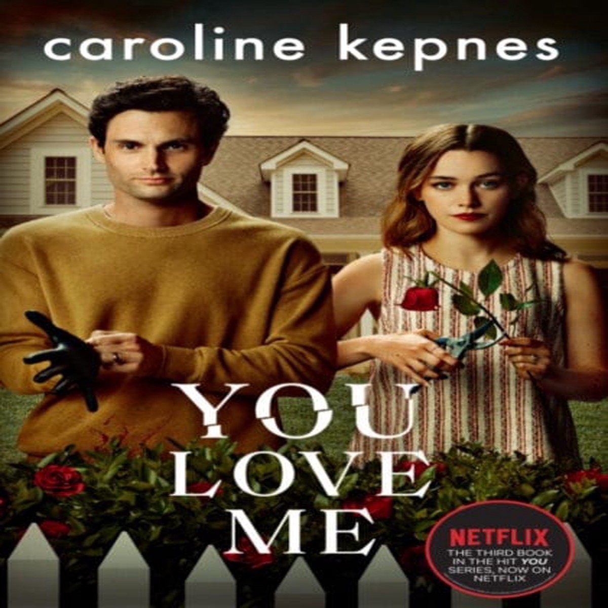 You Love Me by Caroline Kepnes