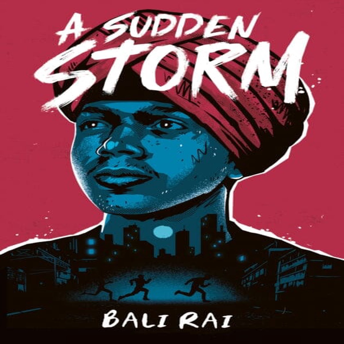 A Sudden Storm by Bali Rai