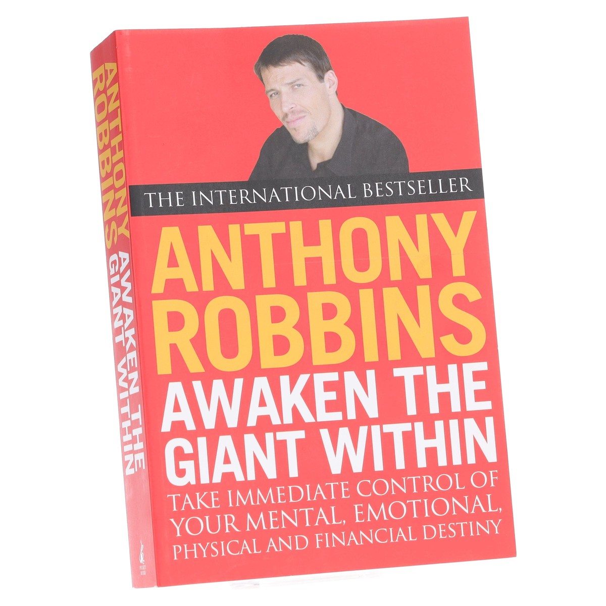 Awaken The Giant Within: How to Take Immediate Control of Your Mental, Emotional, Physical and Financial Destiny by Tony Robbins - Non Fiction - Paperback