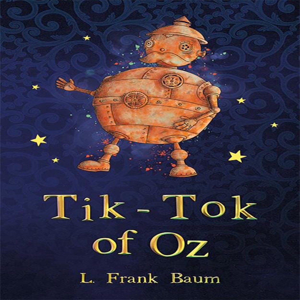 Tik-Tok of Oz by L. Frank Baum - Paperback