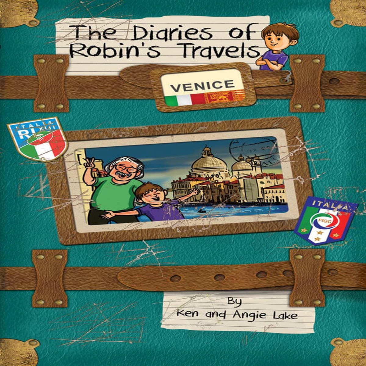 Robin'S Travels Venice Book by Ken Lake & Angie Lake - Paperback