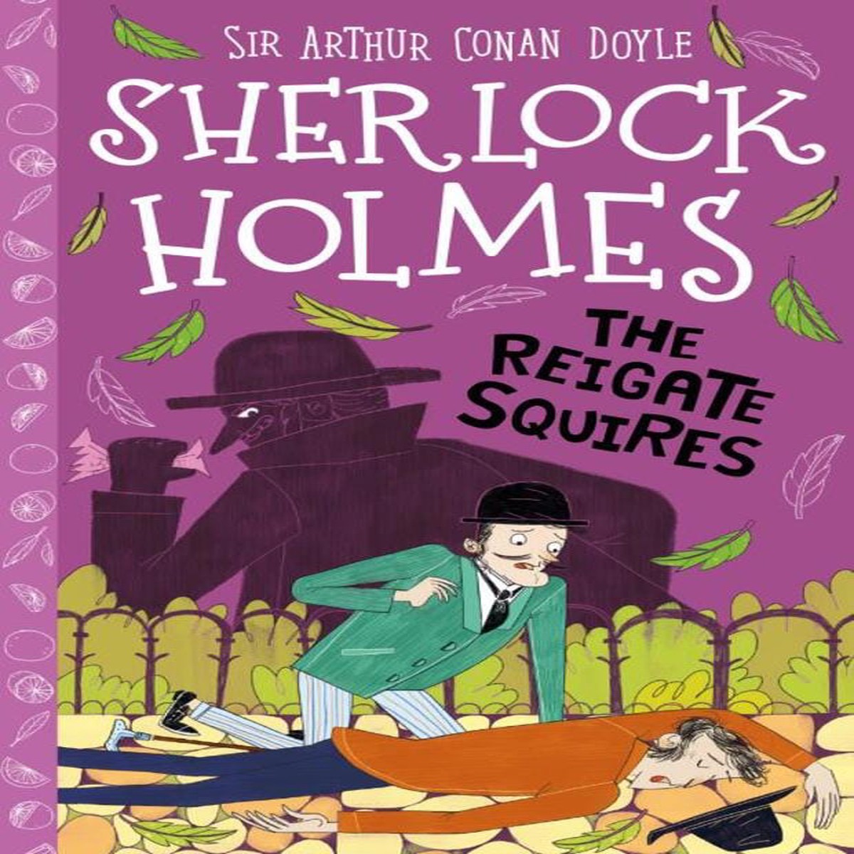 The Reigate Squires - Sherlock Holmes by Stephanie Baudet, Sir Arthur Conan Doyle - Paperback