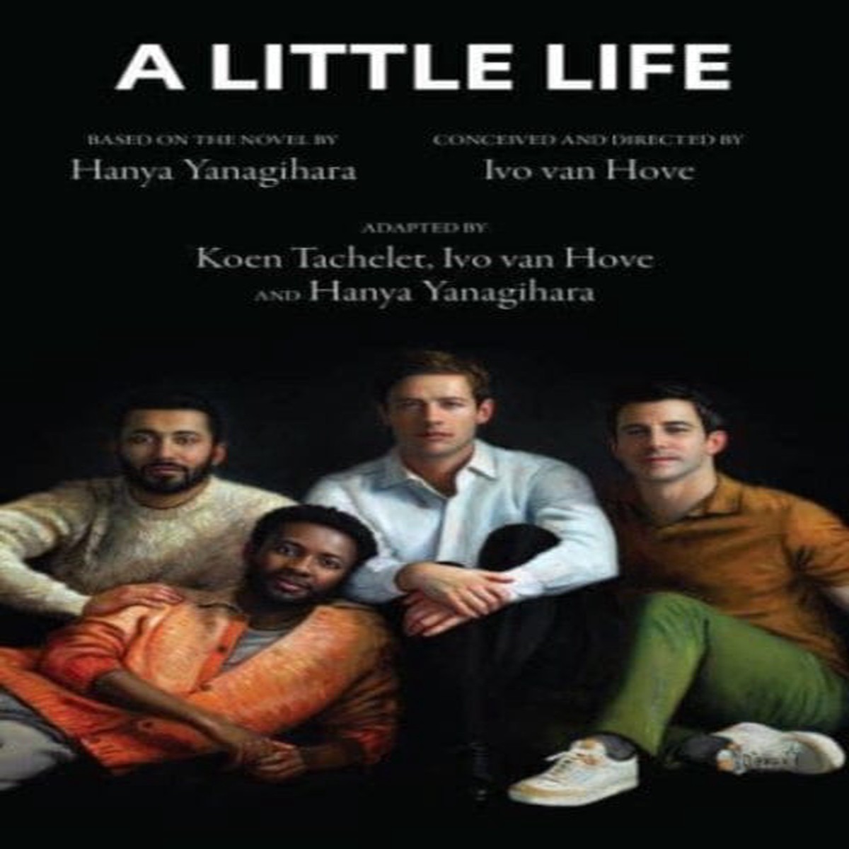 A Little Life by Hanya Yanagihara