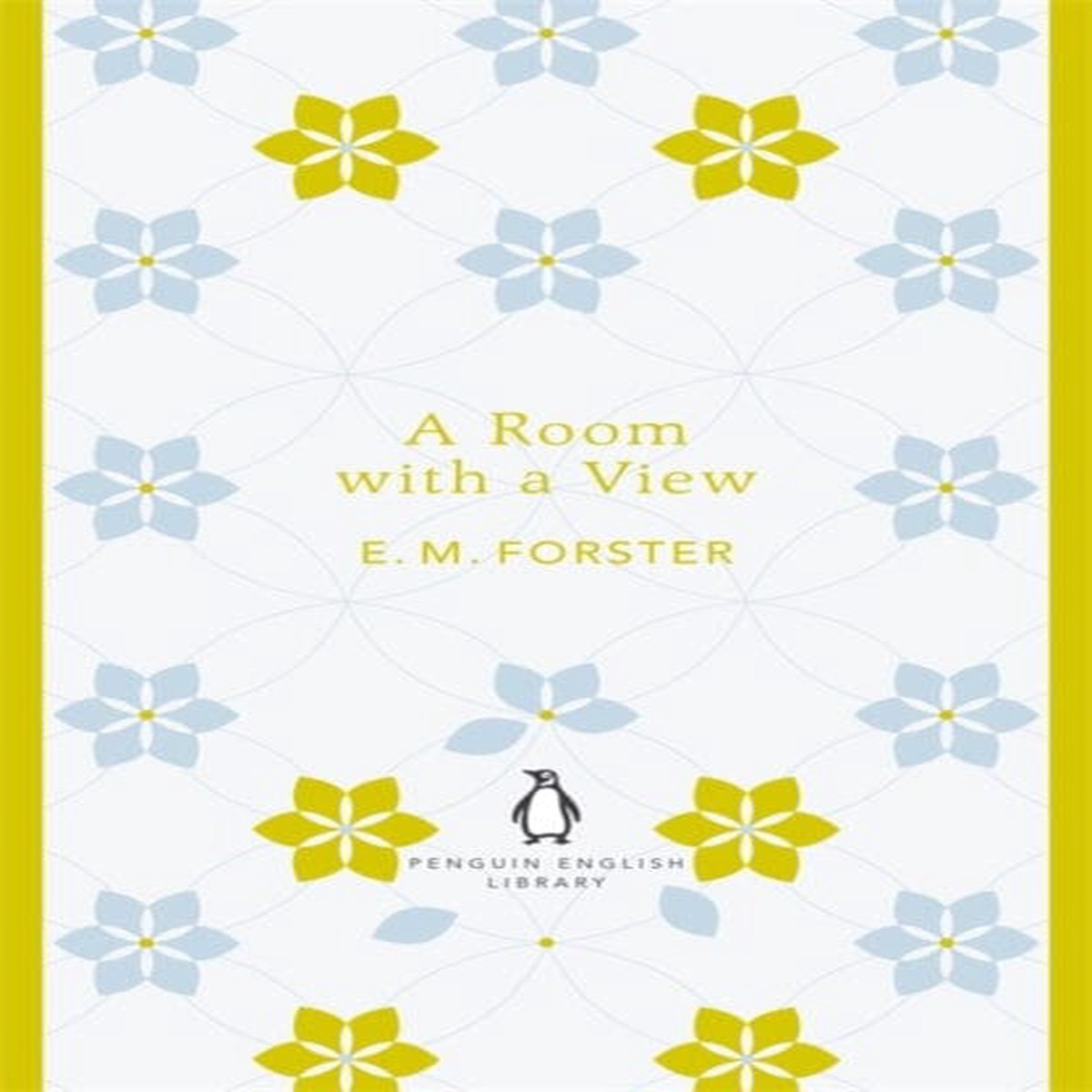 A Room with a View by E M Forster