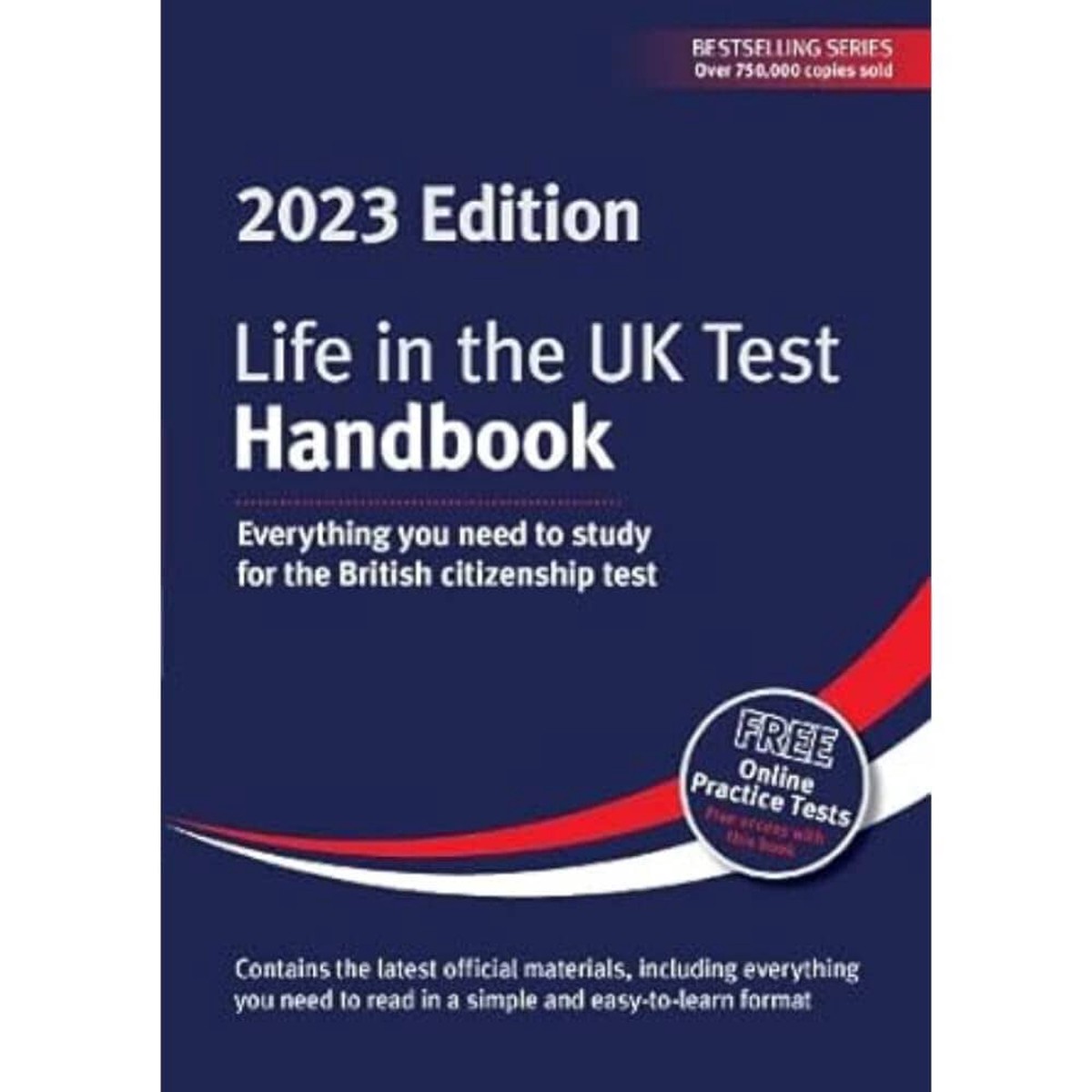 Life in the UK Test: Handbook 2023 Edition: Everything you need to study for the British citizenship test by Henry Dillon - Non Fiction - Paperback