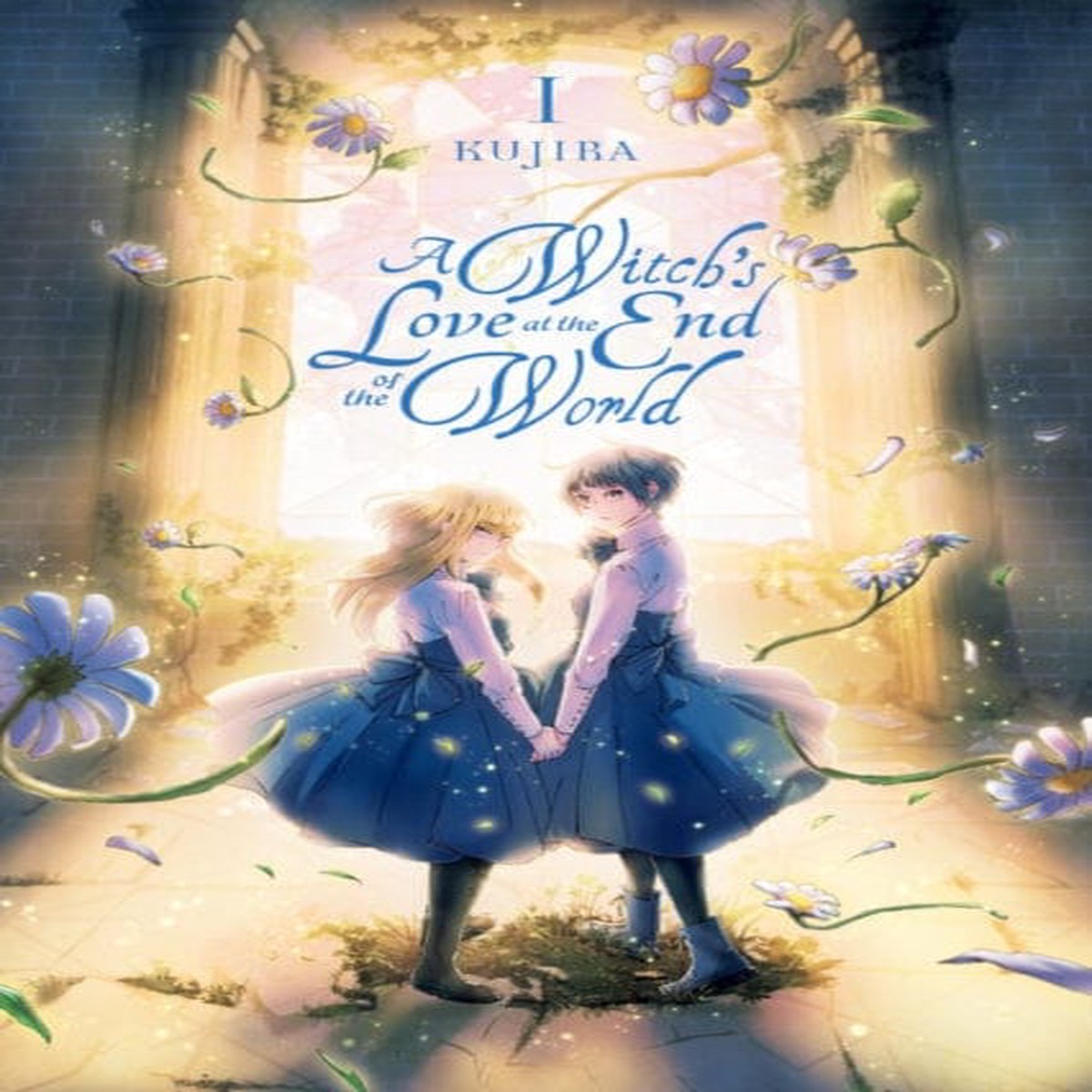 A Witch's Love at the End of the World, Vol. 1 by Kujira