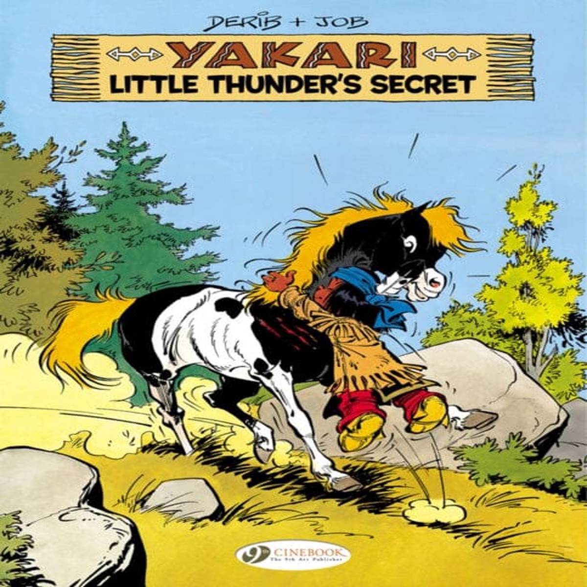 Yakari 12 - Little Thunder's Secret by Derib & Job
