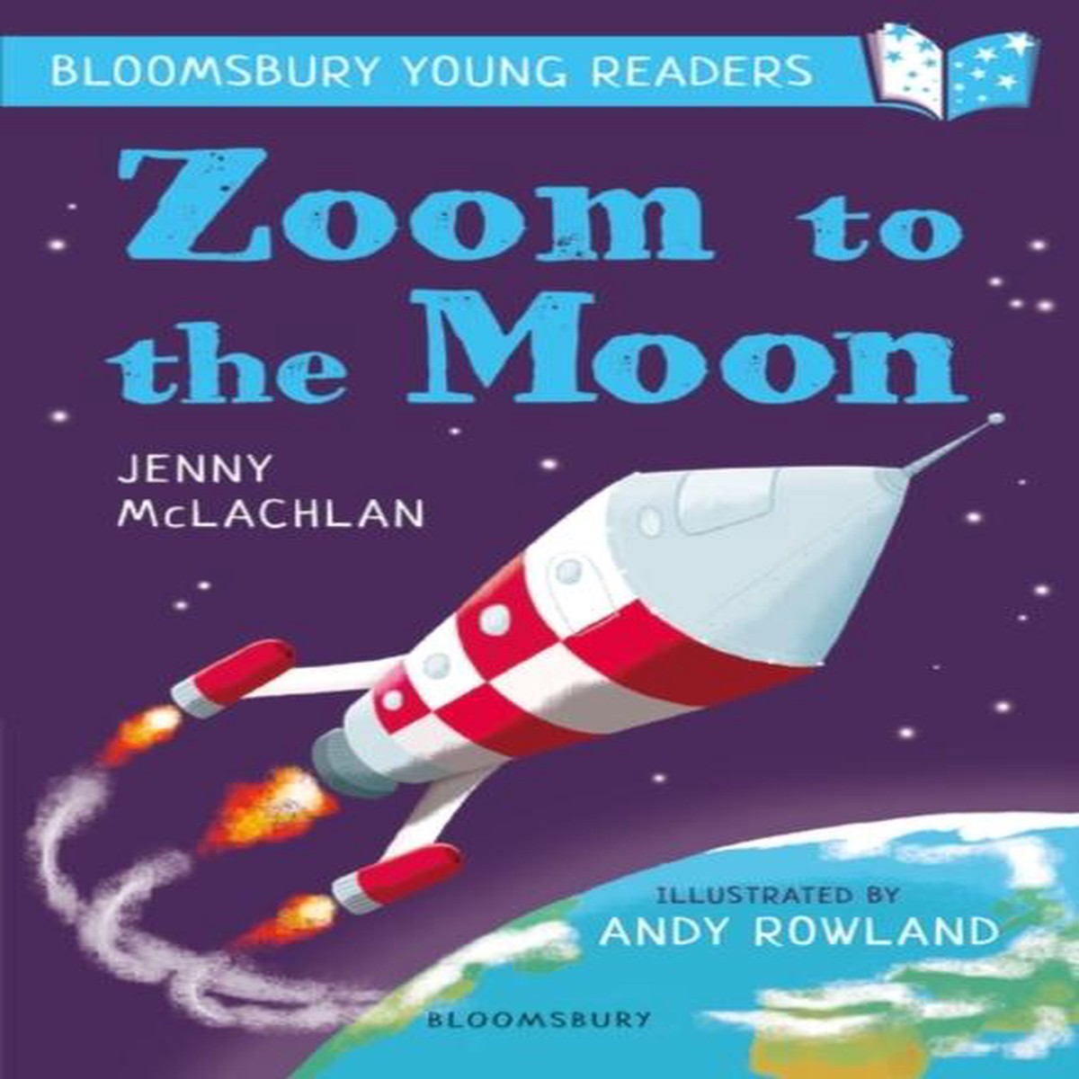 Zoom to the Moon: A Bloomsbury Young Reader : Lime Book Band