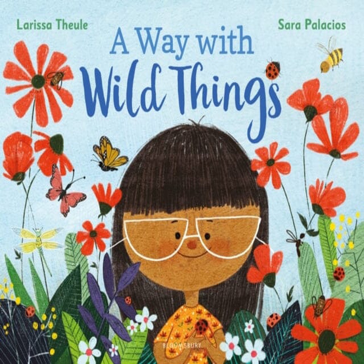 A Way with Wild Things by Larissa Theule