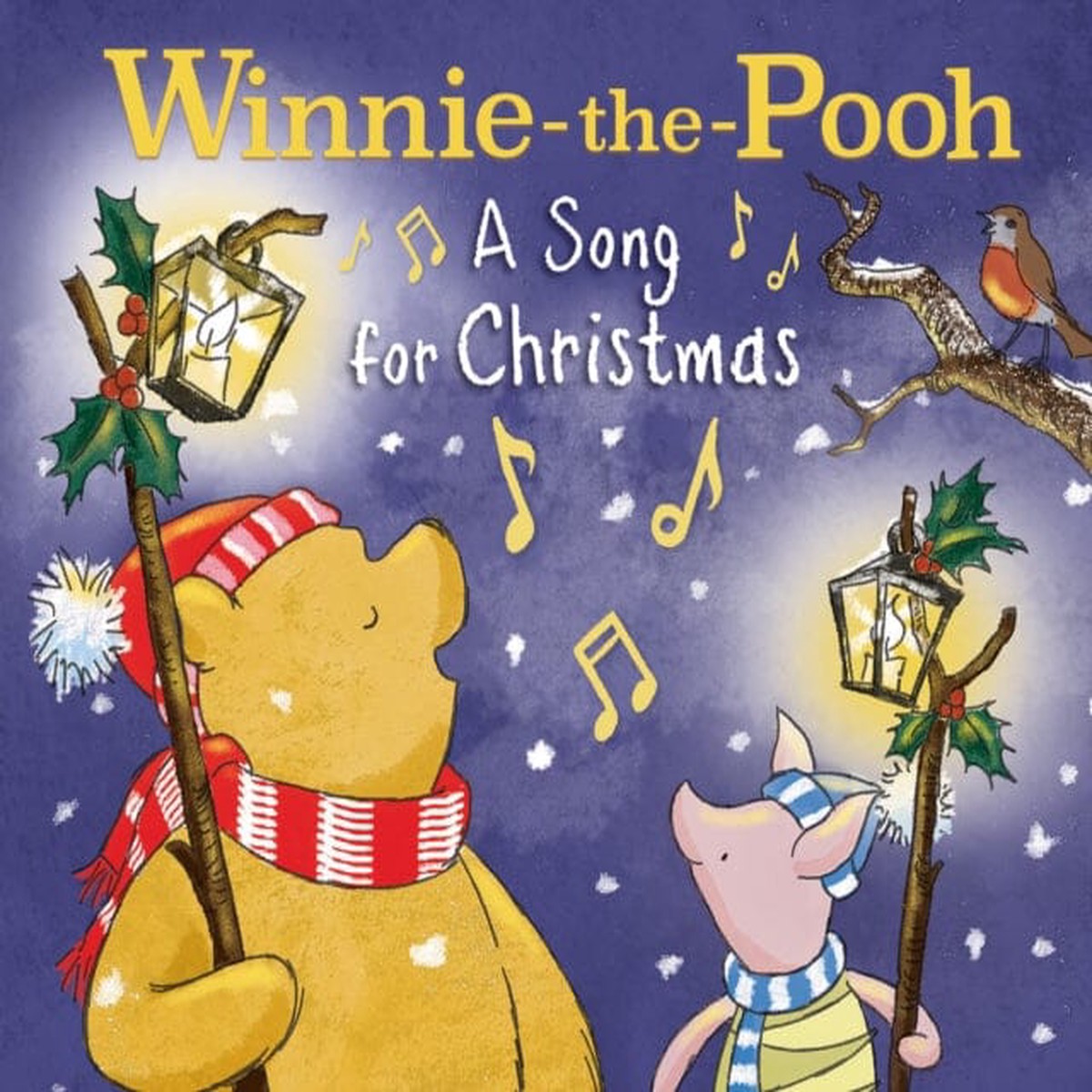Winnie-the-Pooh: A Song for Christmas by Winnie-the-Pooh