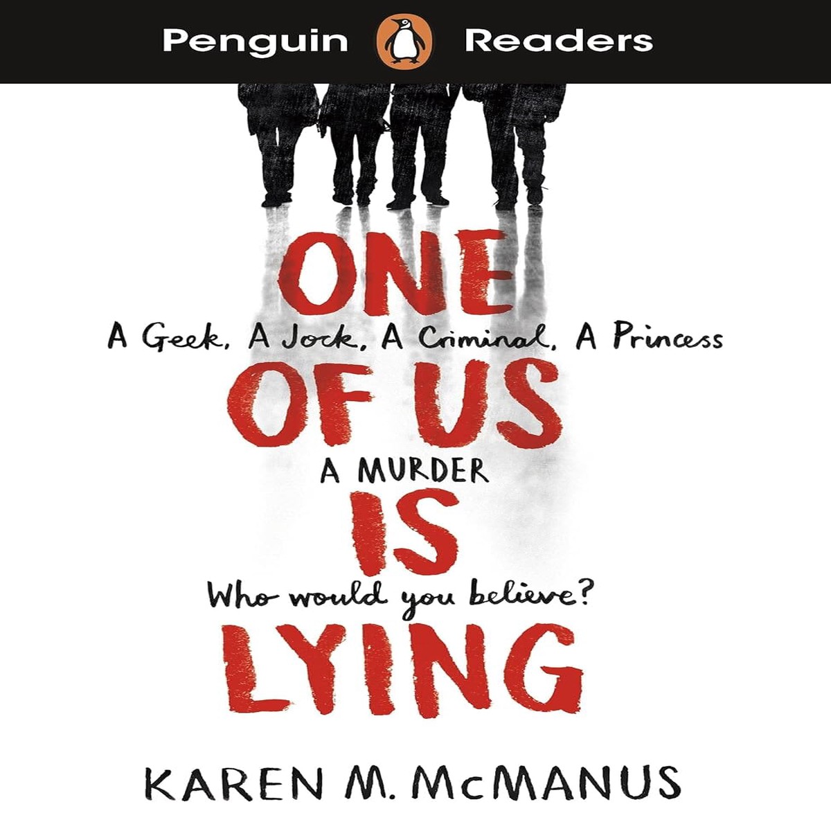 Penguin Readers Level 6: One Of Us Is Lying by Karen M. McManus (ELT Graded Reader) - Fiction - Paperback