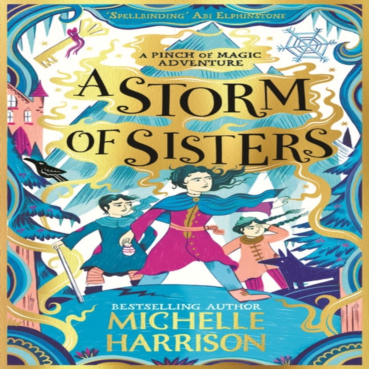 A Storm of Sisters (Pinch of Magic Adventures) by Michelle Harrison