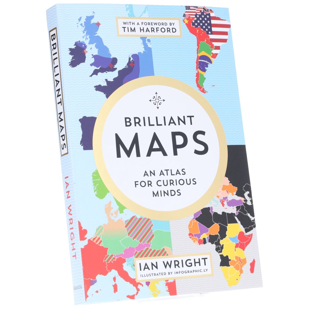 Brilliant Maps: An Atlas for Curious Minds by Ian Wright - Non Fiction - Paperback
