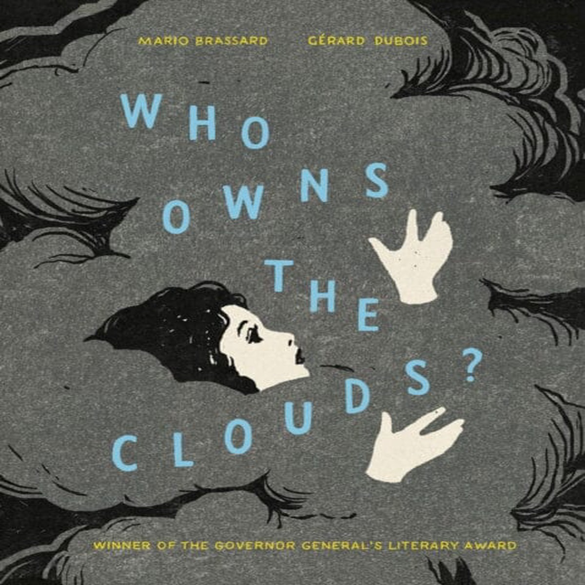 Who Owns The Clouds? by Mario Brassard