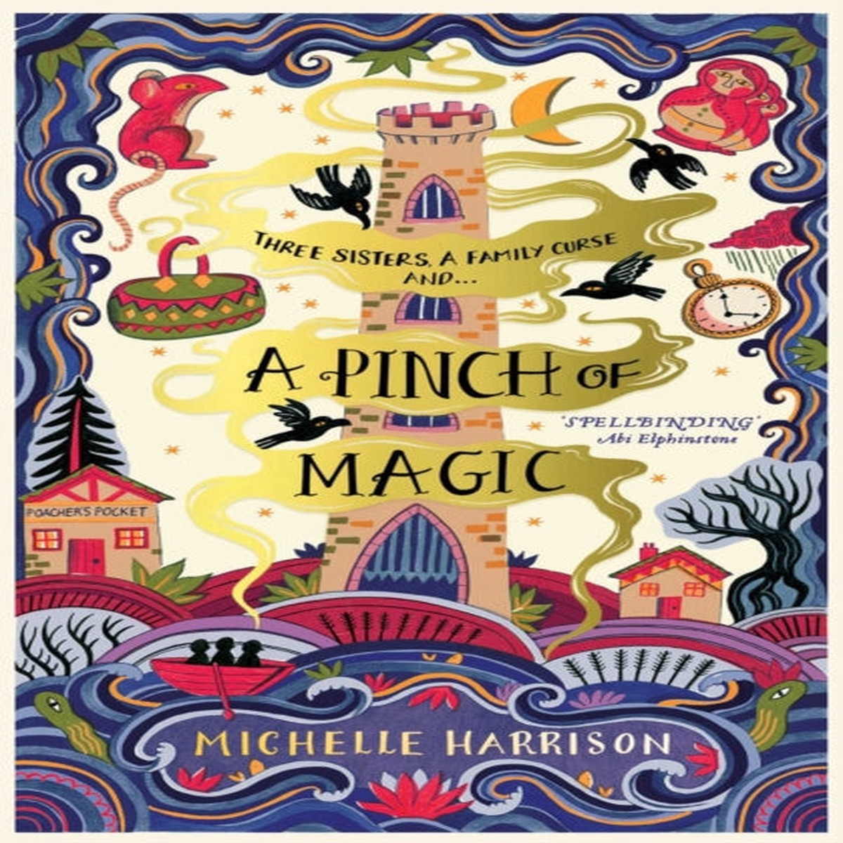 A Pinch of Magic by Michelle Harrison