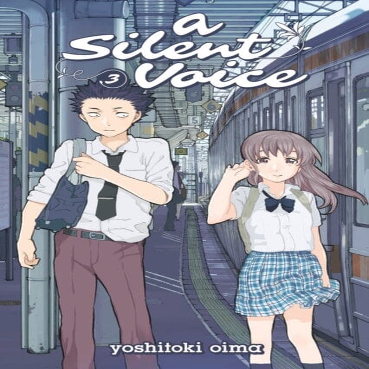 A Silent Voice Volume 3 by Yoshitoki Oima