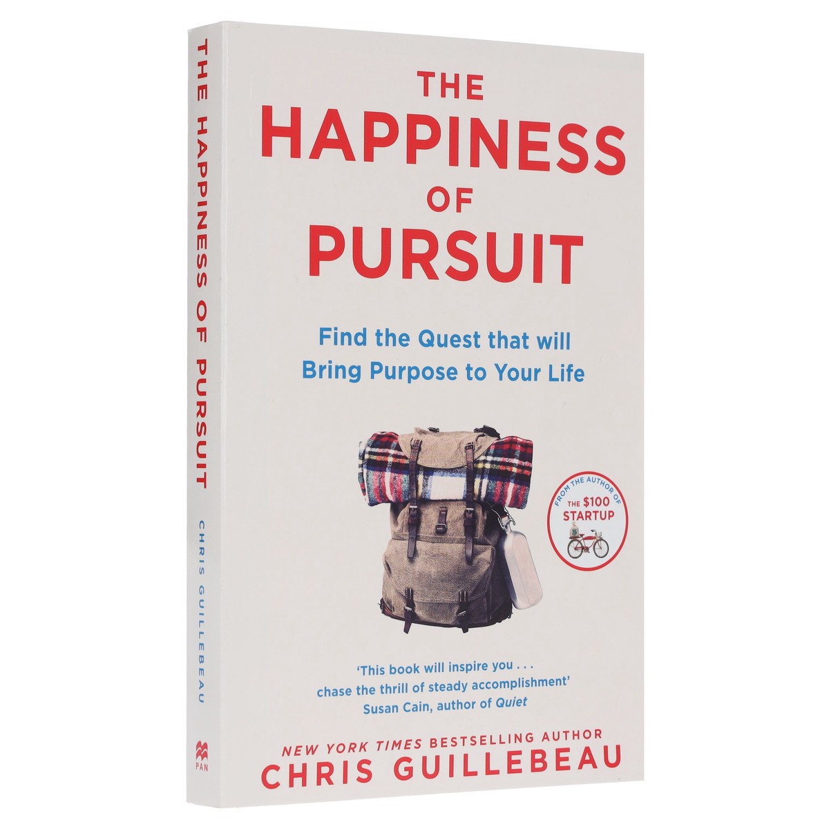 The Happiness of Pursuit: Find the Quest that will Bring Purpose to Your Life by Chris Guillebeau - Non Fiction - Paperback