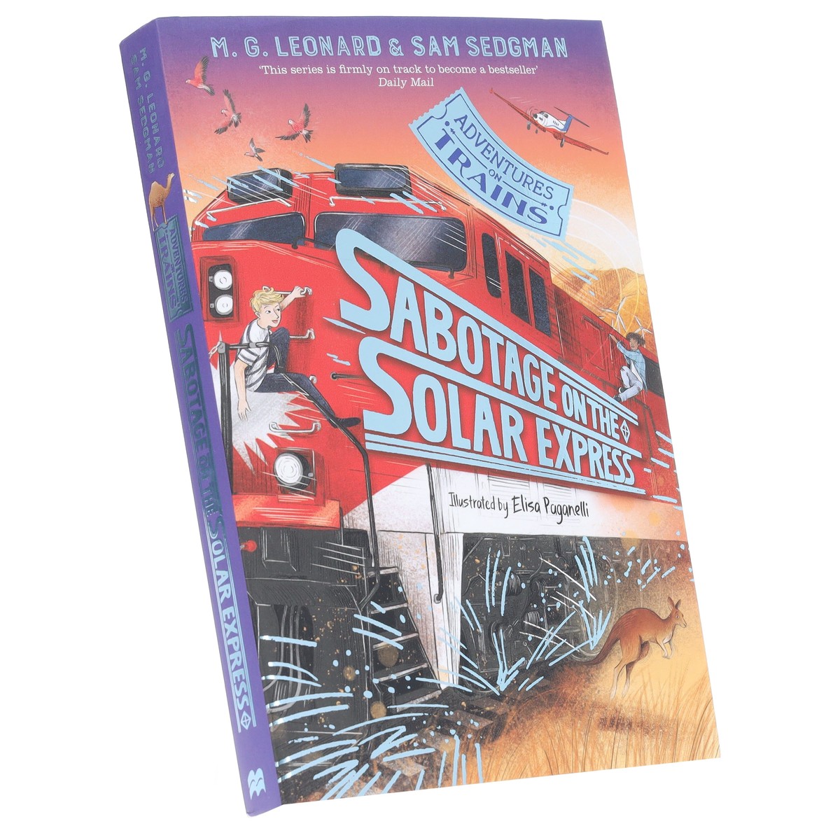 Sabotage on the Solar Express (Adventures on Trains, Book 5) by M. G. Leonard & Sam Sedgman - Ages 9+ - Paperback