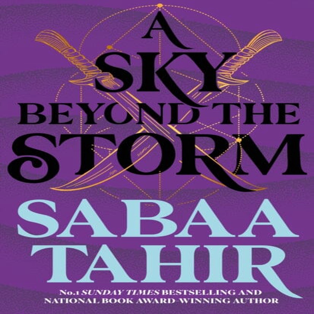A Sky Beyond the Storm by Sabaa Tahir
