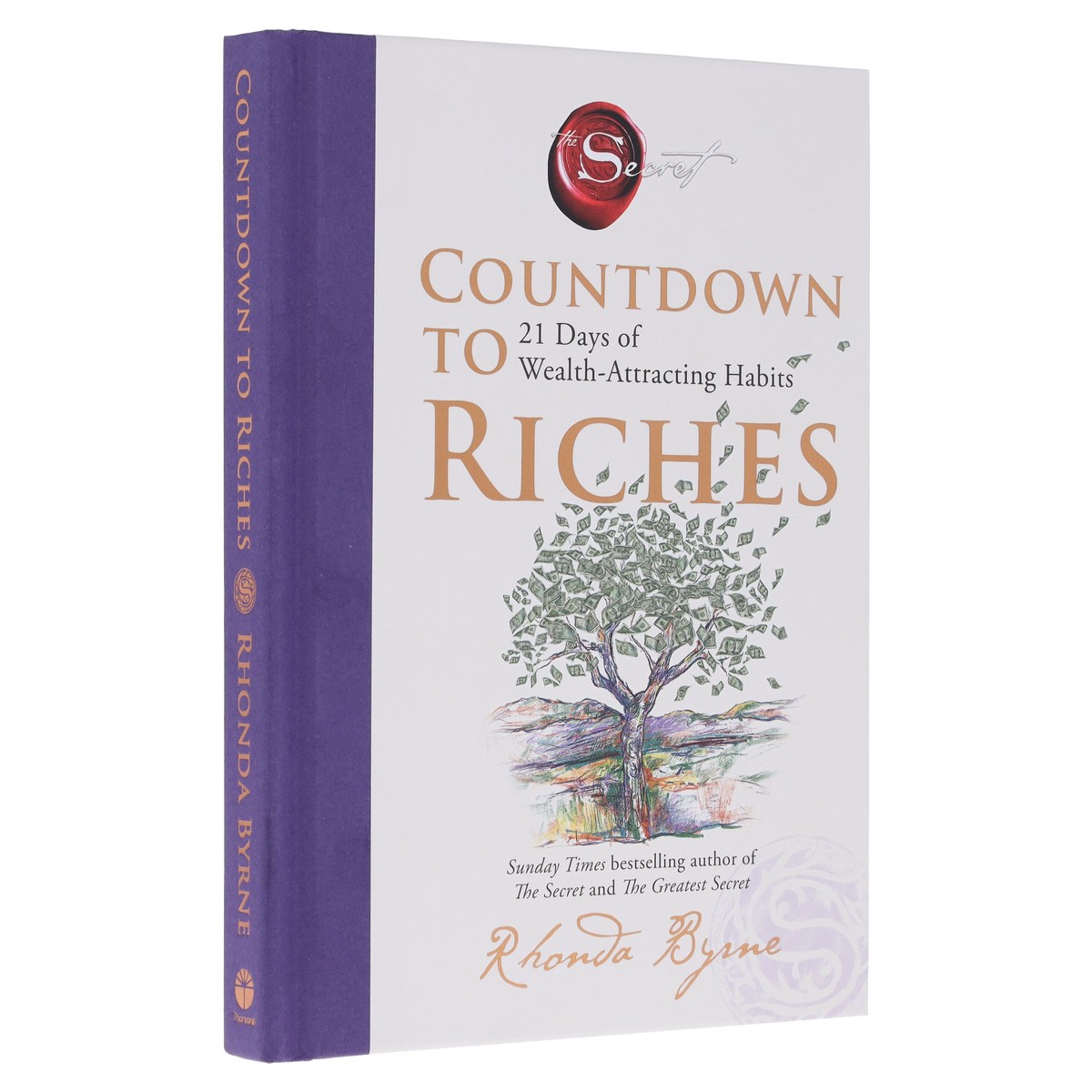 Countdown to Riches: 21 Days of Wealth-Attracting Habits by Rhonda Byrne - Non Fiction - Hardback